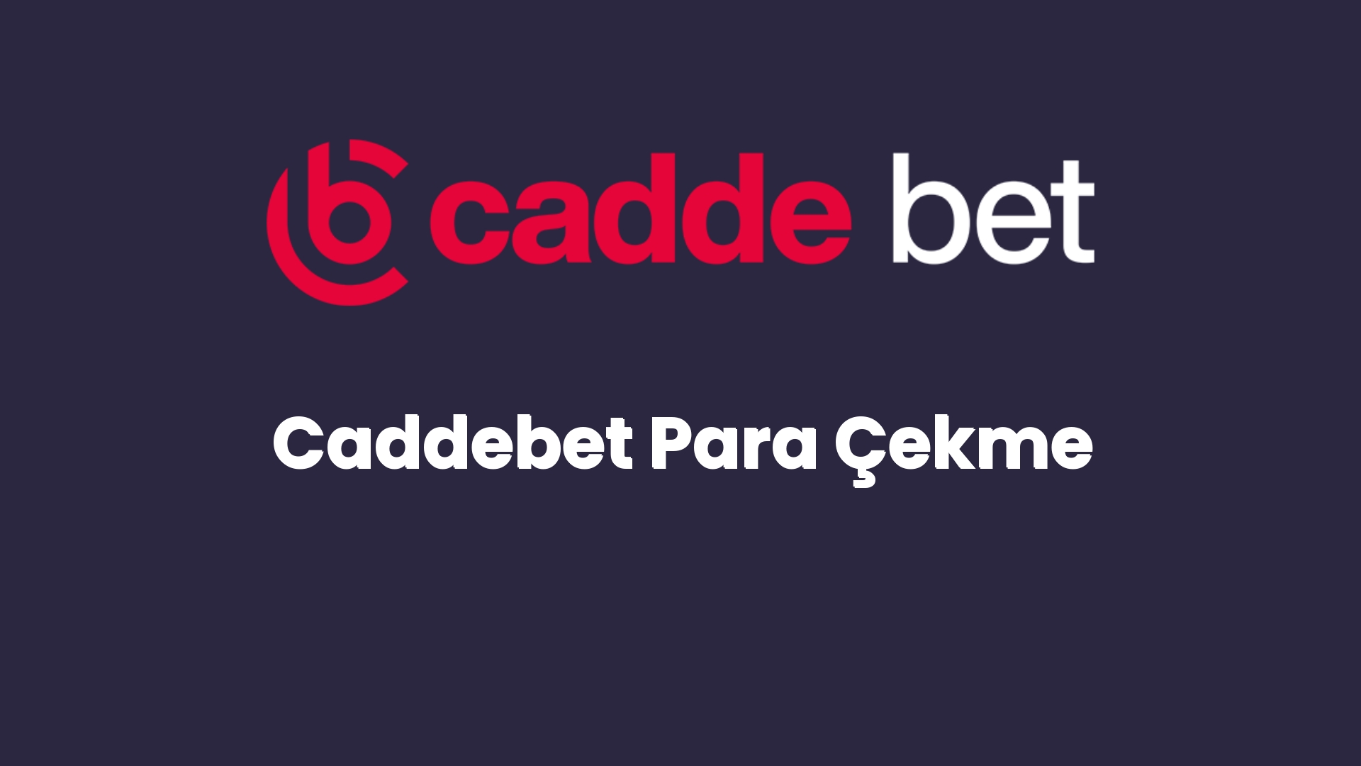 caddebet para cekme 26