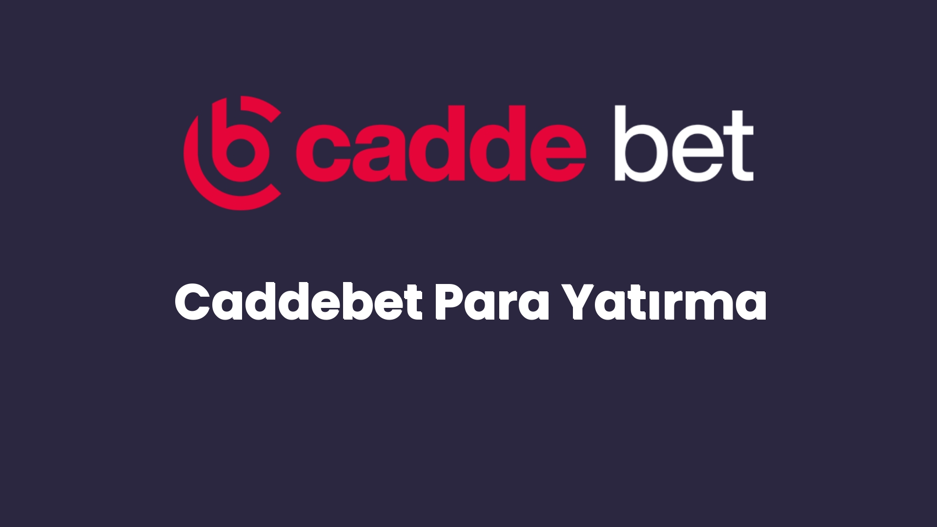 caddebet para yatirma 23